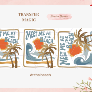 TRANSFER MAGIC – AF THE BEACH