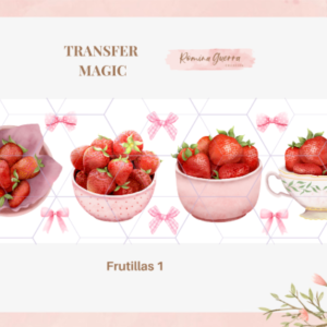 TRANSFER MAGIC – FRUTILLAS 1