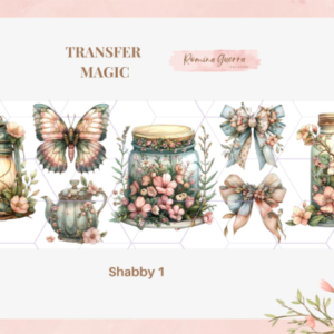 TRANSFER MAGIC – SHABBY 1
